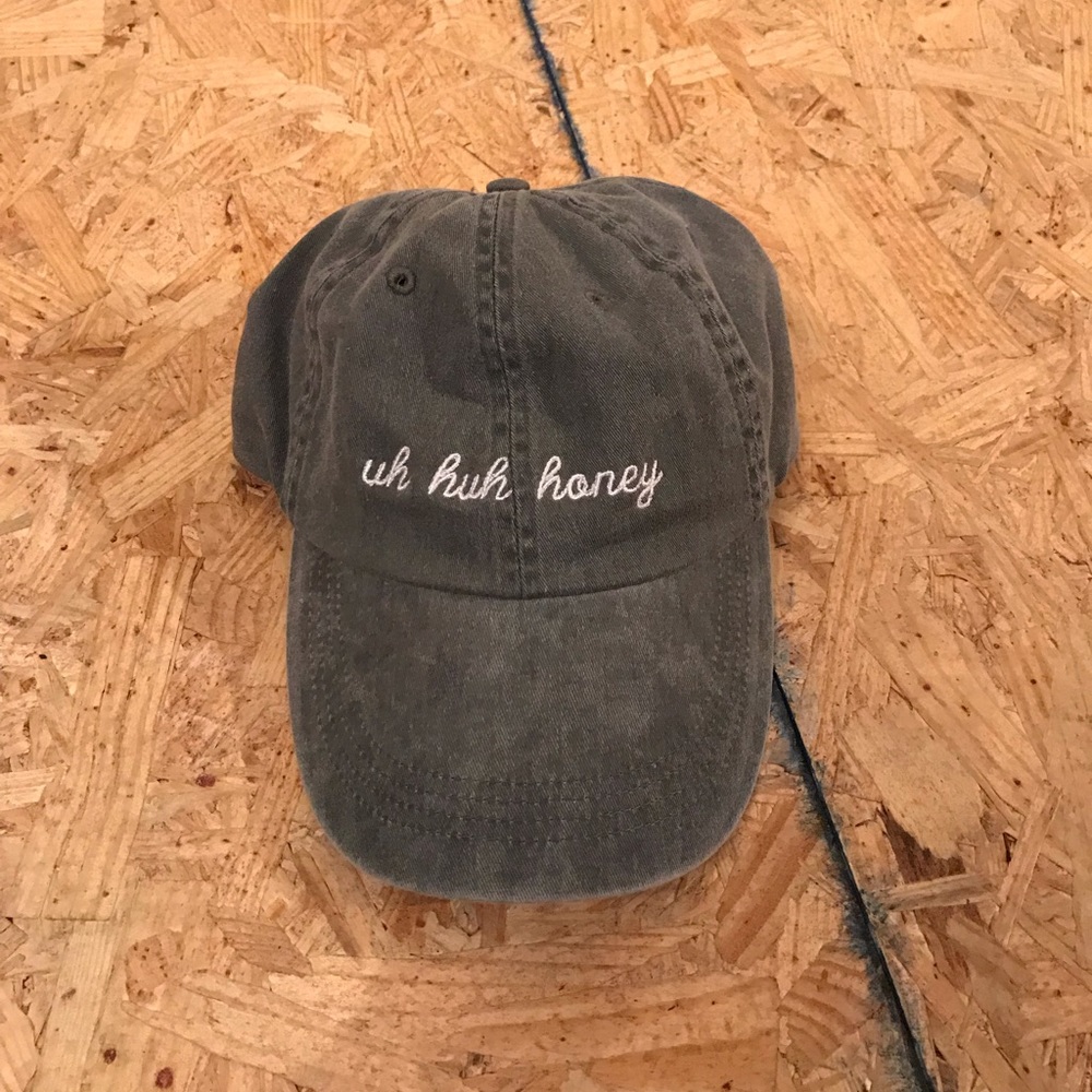 Uh huh honey dad hat